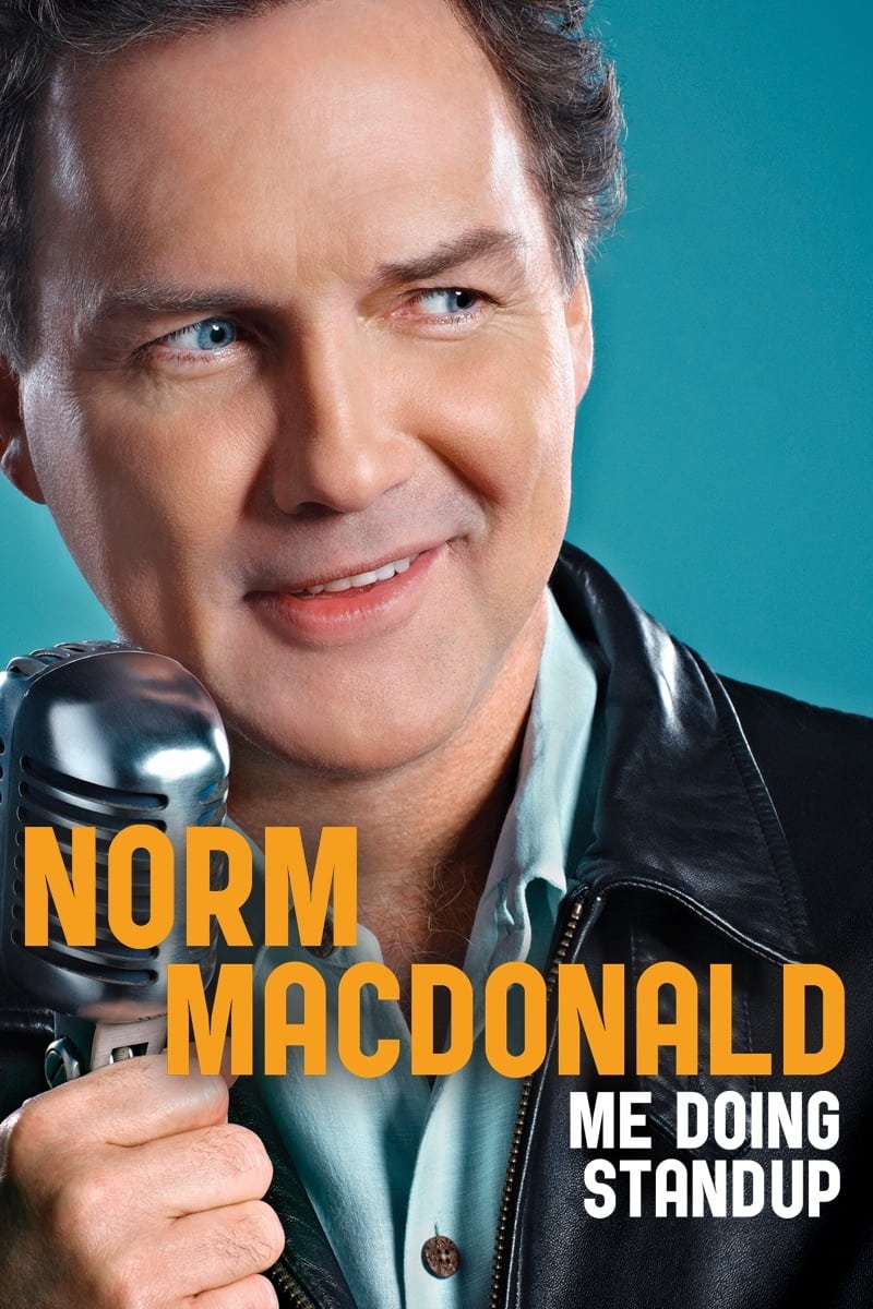 Постер Norm Macdonald: Me Doing Standup